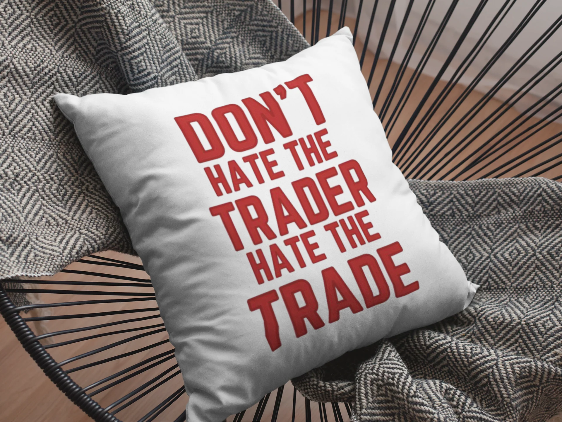 Dont Hate The Trader Printed Cushion - Image 2