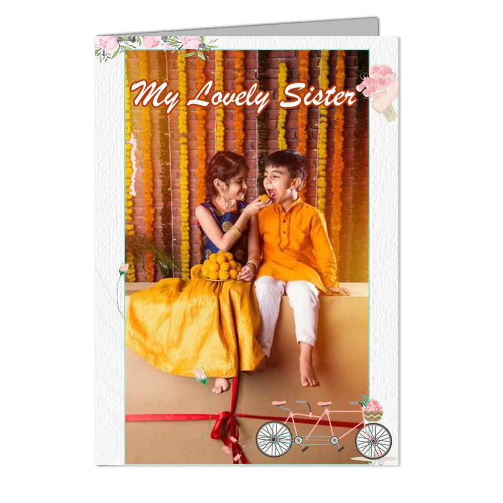 My Lovely Sister - Customized Greeting Card - Add Your Own Photo