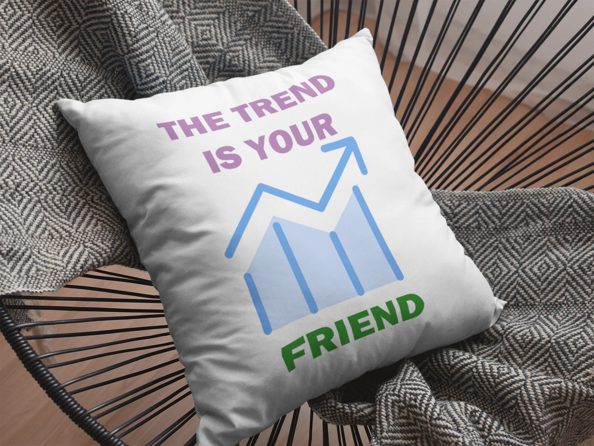 The Trend Is Your Friend Printed Cushion - Image 2